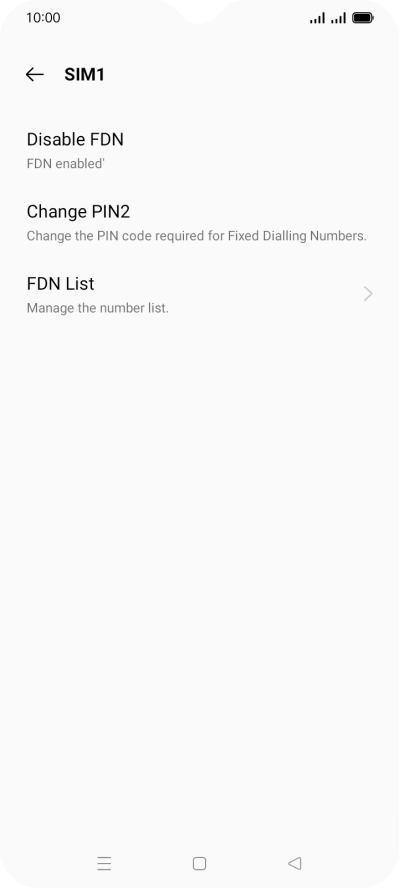 Press Disable FDN.
