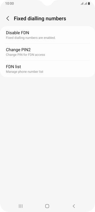 Press Disable FDN.