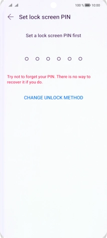 Press CHANGE UNLOCK METHOD. Press CHANGE UNLOCK METHOD.