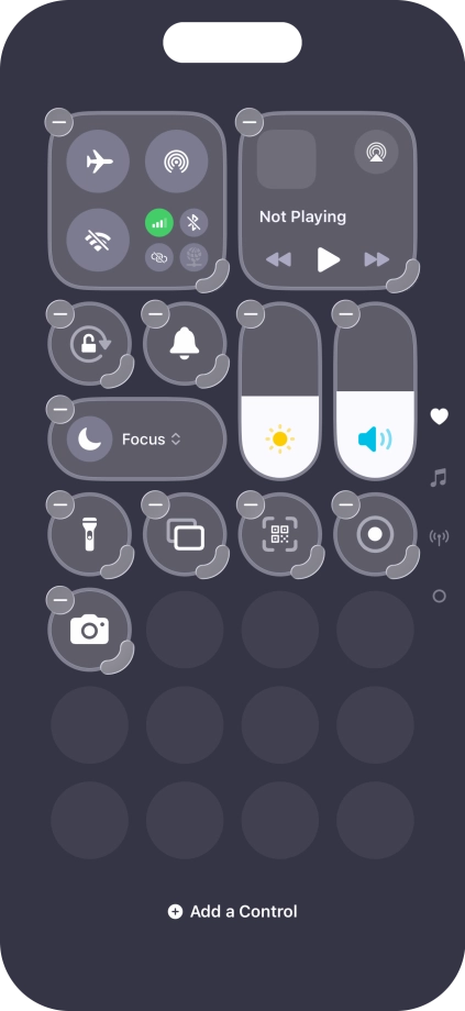 Press Add a Control and follow the instructions on the screen to add the required function to Control Centre. Press Add a Control and follow the instructions on the screen to add the required function to Control Centre.