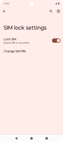 Press Change SIM PIN. Press Change SIM PIN.