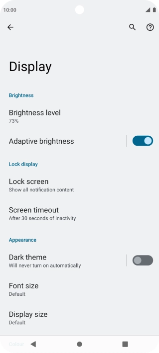 Press Brightness level.