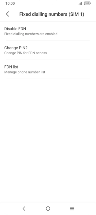 Press Disable FDN.