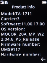 Your phone's software version is displayed below Product info. Your phone's software version is displayed below Product info.