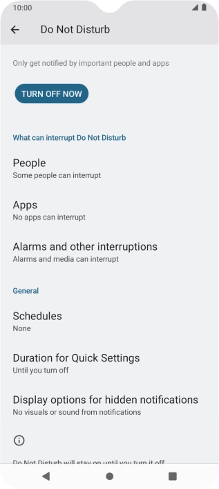 Press TURN OFF NOW to turn off Do Not Disturb. Press TURN OFF NOW to turn off Do Not Disturb.