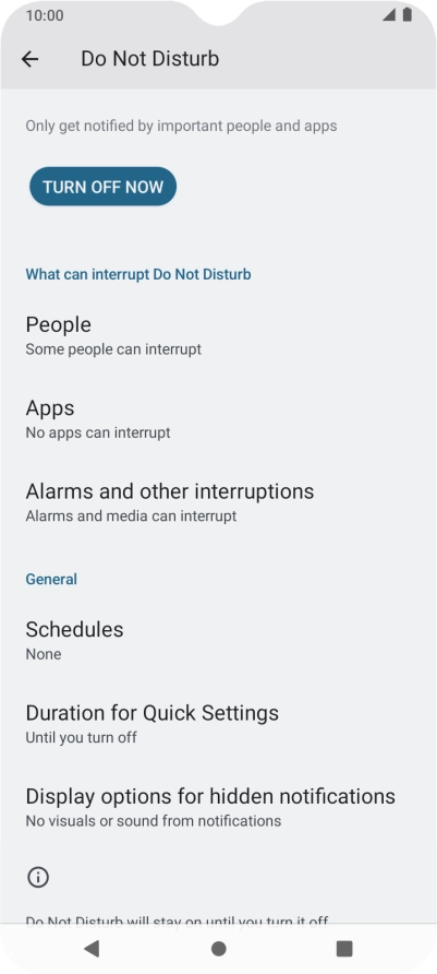 Press TURN OFF NOW to turn off Do Not Disturb. Press TURN OFF NOW to turn off Do Not Disturb.