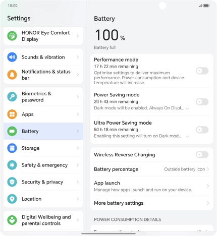 Press More battery settings. Press More battery settings.