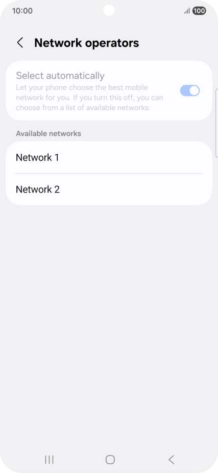 Press the required network. Press the required network.