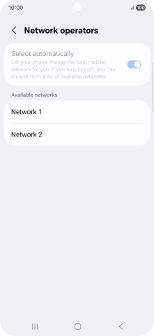 Press the required network. Press the required network.
