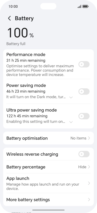 Press More battery settings. Press More battery settings.