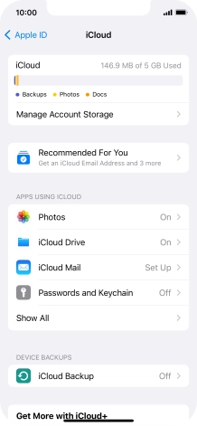 Press iCloud Backup. Press iCloud Backup.