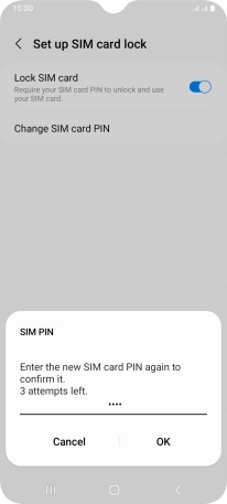 Key in the new PIN again and press OK. Key in the new PIN again and press OK.