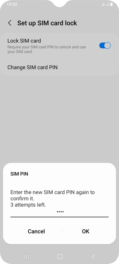 Key in the new PIN again and press OK. Key in the new PIN again and press OK.