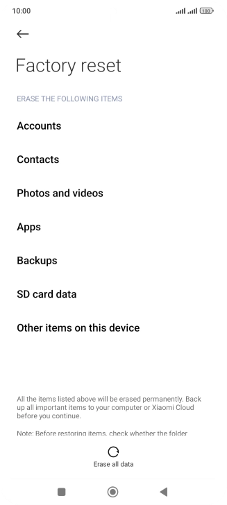 Press Erase all data. Press Erase all data.