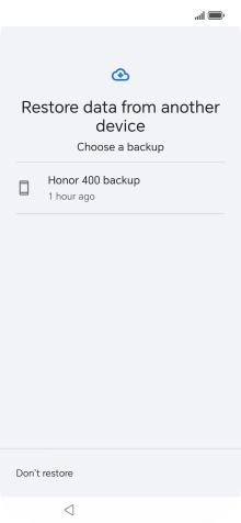 Press the required backup and your phone restores the content of the selected backup. Subsequently, follow the instructions on the screen to set up your phone and prepare it for use. Press the required backup and your phone restores the content of the selected backup. Subsequently, follow the instructions on the screen to set up your phone and prepare it for use.