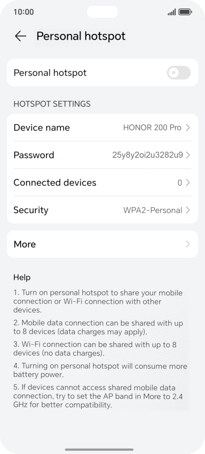 Press Device name and key in the required name for the Wi-Fi hotspot. Press Device name and key in the required name for the Wi-Fi hotspot.