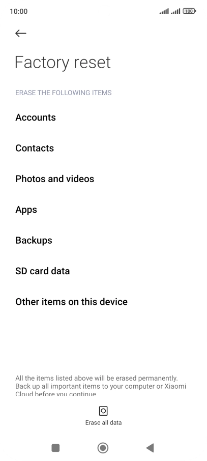 Press Erase all data. Press Erase all data.