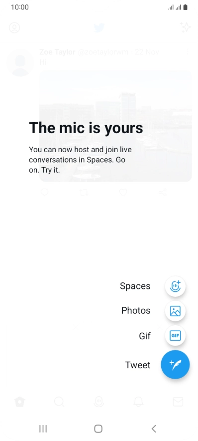 Press the new tweet icon. Press the new tweet icon.