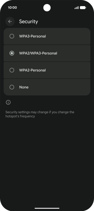 Press WPA3-Personal to password protect your Wi-Fi hotspot. Press WPA3-Personal to password protect your Wi-Fi hotspot.