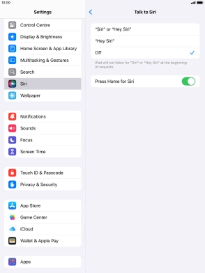 Press the required setting to turn the function on or off. If you turn on the function, you need to follow the instructions on the screen to set up Siri to recognise your voice.