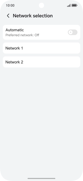 Press the required network. Press the required network.