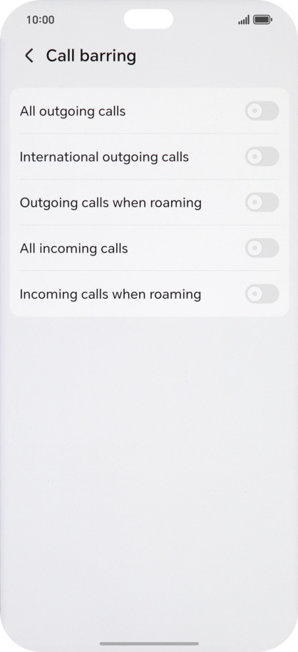 Press the indicator next to the required barring type to turn the function on or off. Press the indicator next to the required barring type to turn the function on or off.