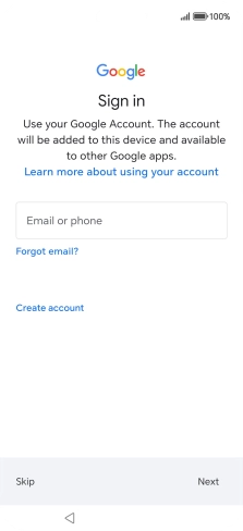 Press Email or phone and key in the username for your Google account. Press Email or phone and key in the username for your Google account.