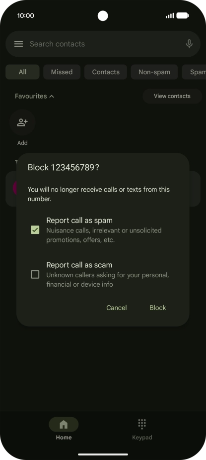 To report the number as spam, press the field next to To report the number as spam, press the field next to