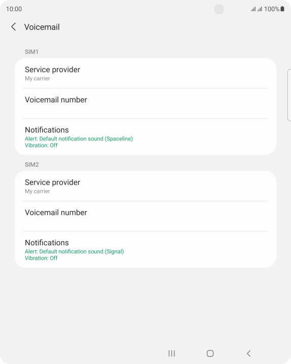 Press Voicemail number below the required SIM.