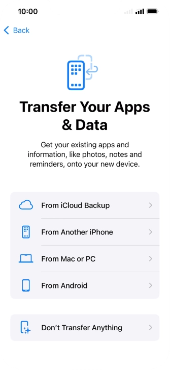 Press Don't Transfer Anything and follow the instructions on the screen to finish the activation. Press Don't Transfer Anything and follow the instructions on the screen to finish the activation.