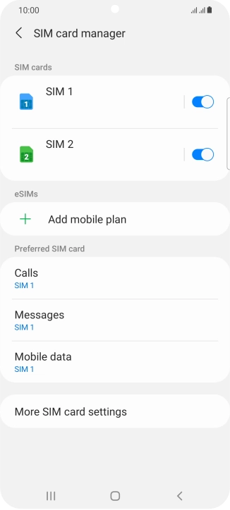 Press the required SIM.