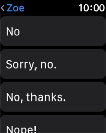 Press the required quick reply.