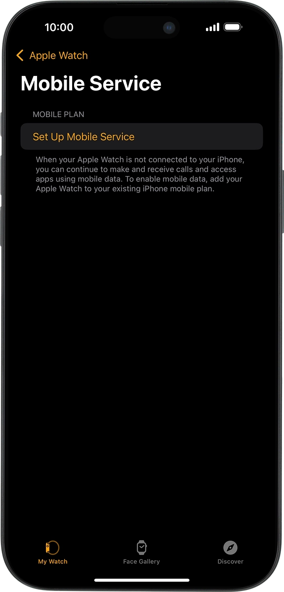 On your phone: If you've bought your Apple Watch elsewhere than from Vodafone, press Set Up Mobile Service and follow the instructions on the screen to set up mobile data.