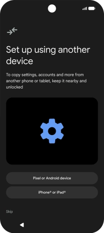 You can transfer the contents of another phone to your phone when it's activated for the first time and after a factory reset. When this screen is displayed, your phone is ready to transfer content from another phone.