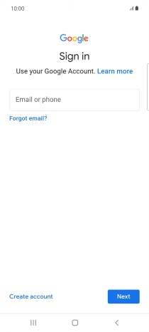 If you don't have a Google account, press Create account and follow the instructions on the screen to create an account.