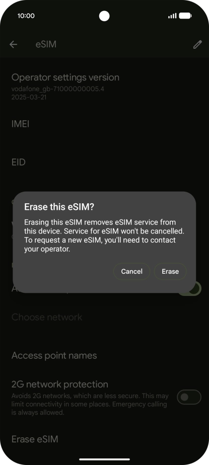 Press Erase and follow the instructions on the screen to delete your eSIM. Press Erase and follow the instructions on the screen to delete your eSIM.