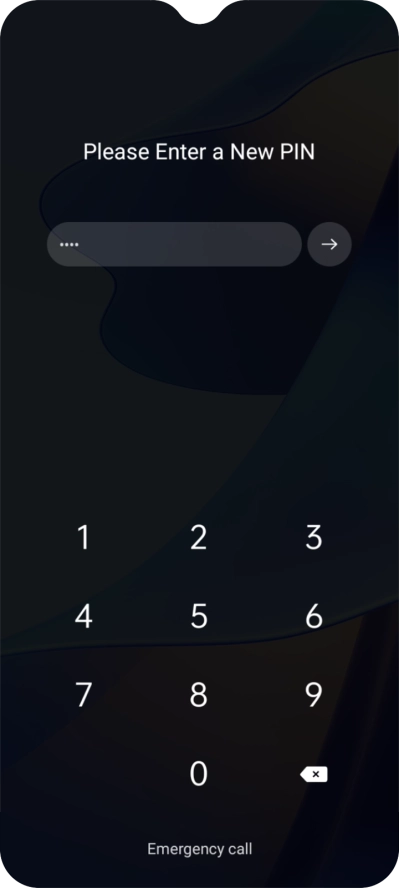 Key in a new four-digit PIN and press arrow right.