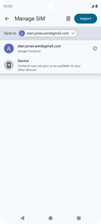 Press the required Google account. Press the required Google account.