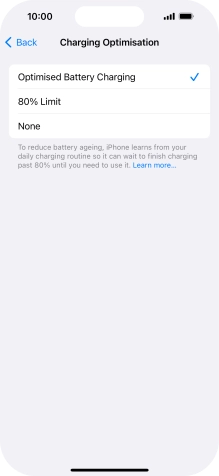 Press Optimised Battery Charging to turn the function on or off. Press Optimised Battery Charging to turn the function on or off.