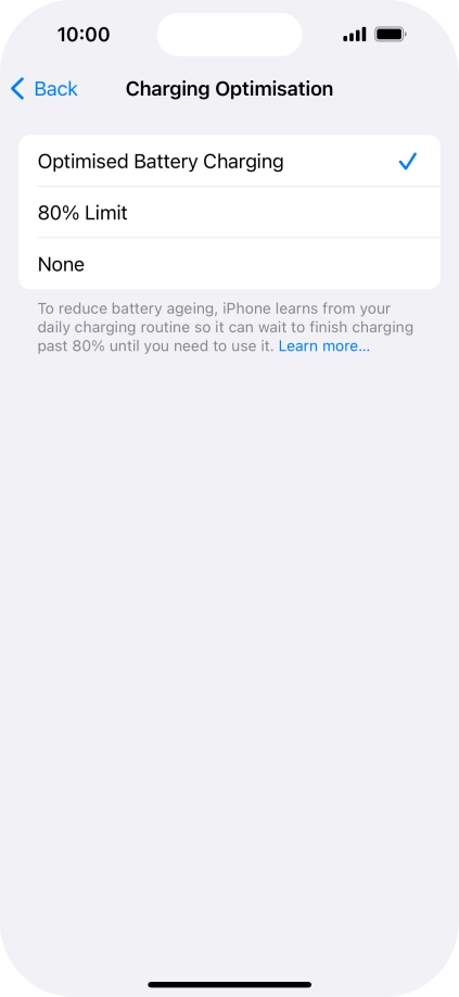Press Optimised Battery Charging to turn the function on or off. Press Optimised Battery Charging to turn the function on or off.
