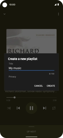 Key in a name for the playlist and press CREATE. Key in a name for the playlist and press CREATE.