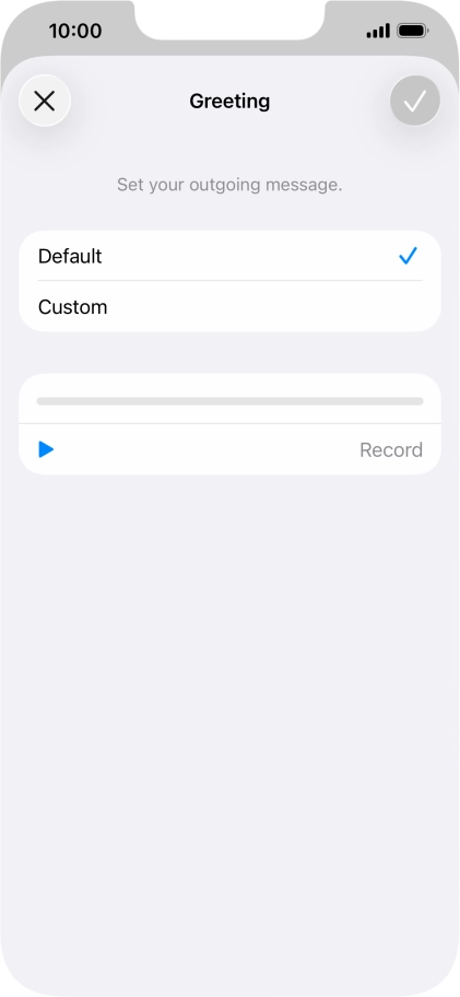 Press Default to select the default greeting.