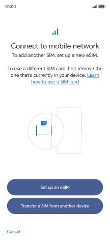 Press Set up an eSIM. Press Set up an eSIM.