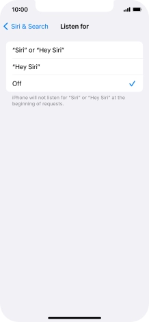 Press the required setting to turn the function on or off. If you turn on the function, you need to follow the instructions on the screen to set up Siri to recognise your voice. Press the required setting to turn the function on or off. If you turn on the function, you need to follow the instructions on the screen to set up Siri to recognise your voice.