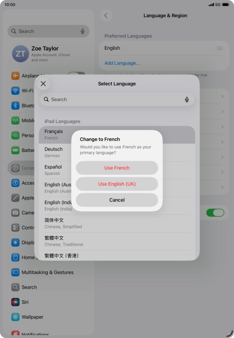 To select the new language as the default tablet language, press Use ‹language›. To select the new language as the default tablet language, press Use ‹language›.