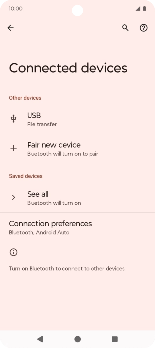 Press Pair new device. Press Pair new device.