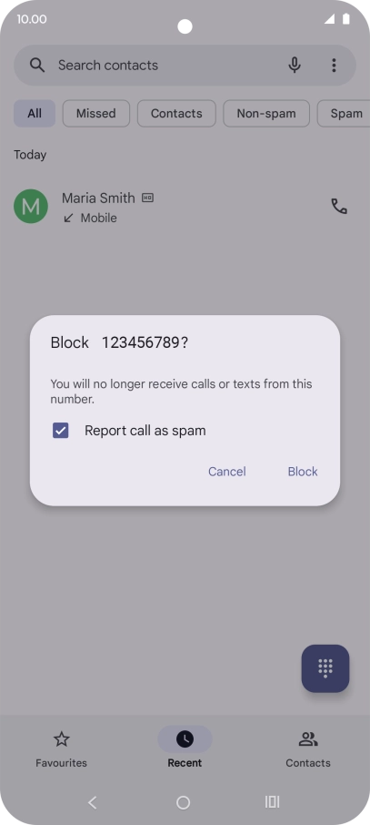 To report the number as spam, press the field next to To report the number as spam, press the field next to