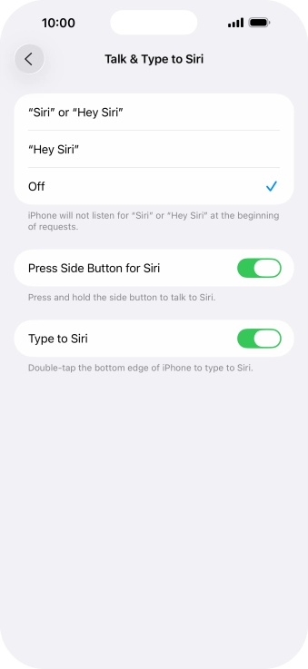 Press the required setting to turn the function on or off. If you turn on the function, you need to follow the instructions on the screen to set up Siri to recognise your voice. Press the required setting to turn the function on or off. If you turn on the function, you need to follow the instructions on the screen to set up Siri to recognise your voice.
