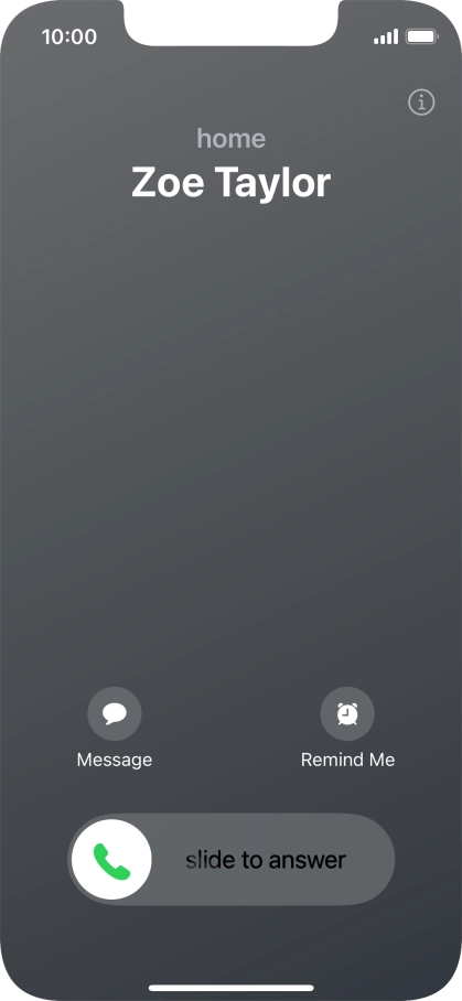 Press and drag the accept call icon right. Press and drag the accept call icon right.