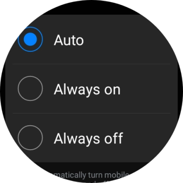 Press the required setting for mobile data usage. Press the required setting for mobile data usage.